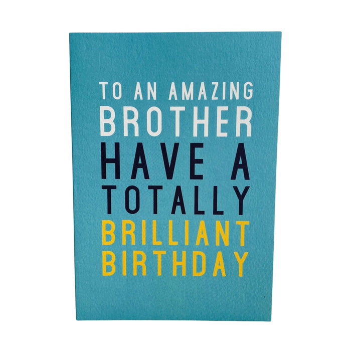  a Brilliant Brother Birthday Card