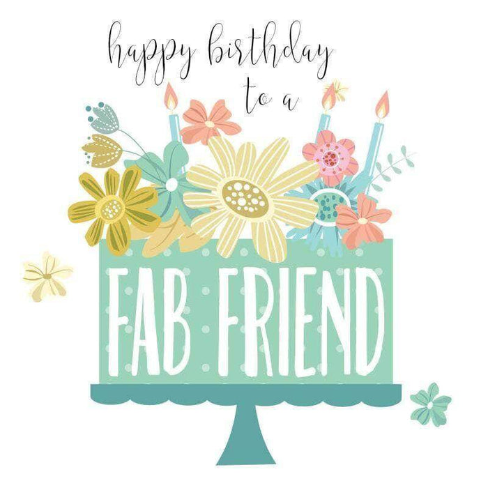 Happy Birthday to A Fab Friend Card