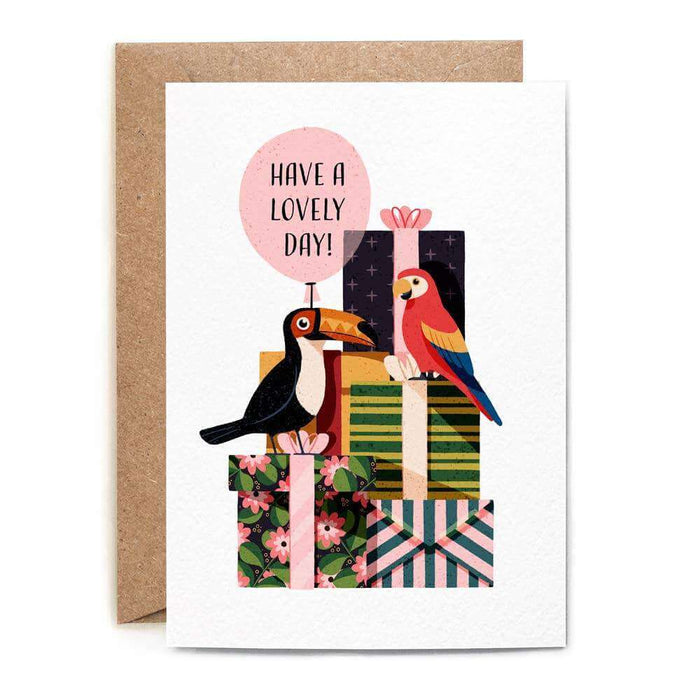  a Have a Lovely Day Card