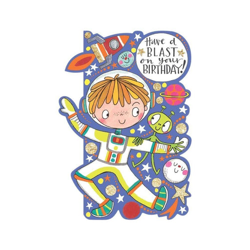  a Happy Birthday Card with Have a Blast Spaceman Design