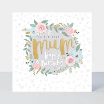 Happy Birthday Mum Card with Floral Wreath Design