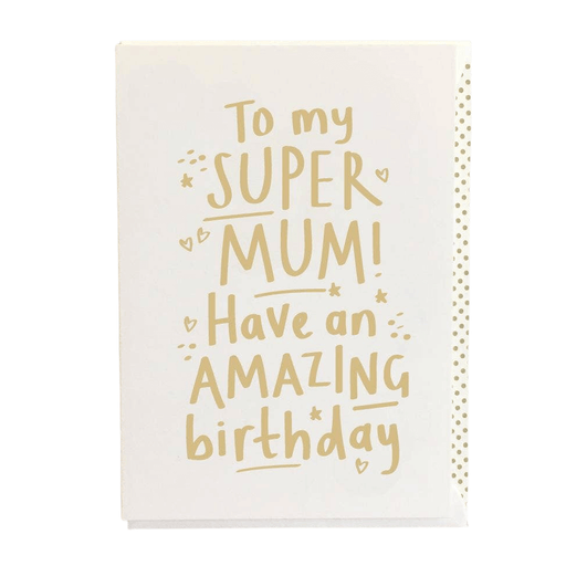  a Super Mum Birthday Card