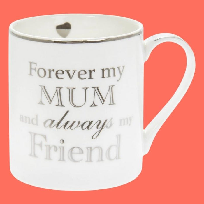 Forever My Mum Mug