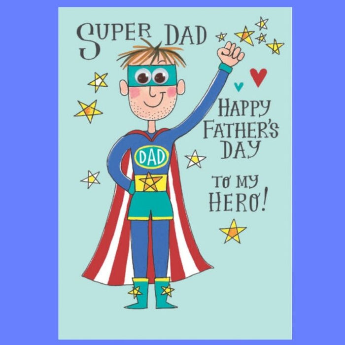 Father's Day Card for A Super Dad