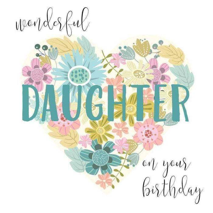 Happy Birthday to a Wonderful Daughter Card